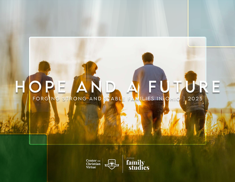 Hope and a Future: Forging Strong and Stable Families in Ohio, 2025